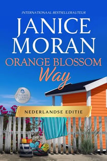Orange Blossom Way: Nederlandse - Crown Island Nederlandse, #3