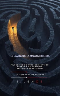 EL CAMINO DE LA MANO IZQUIERDA - ILLUMINATI