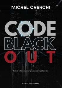 Code black out
