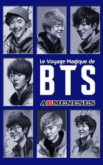 Le Voyage Magique De BTS