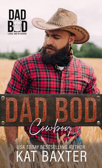 Dad Bod Cowboy - Saddle Creek Standalones, #10