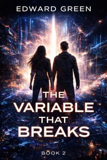 The Variable That Breaks - The Resonance of Hollow Walls, #2