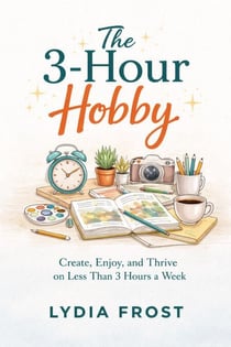 The 3-Hour Hobby