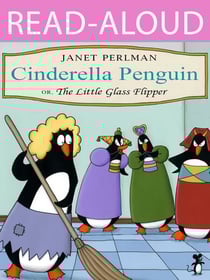 Cinderella Penguin - or, The Little Glass Flipper