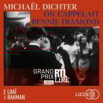 On l'appelait Bennie Diamond - Grand Prix RTL-Lire Magazine 2026