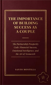 The Importance of Building Success as a Couple
