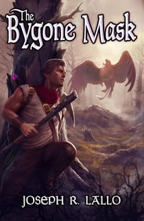 The Bygone Mask - The Greater Lands Saga, #3