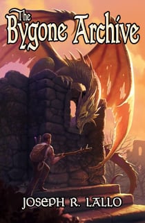 The Bygone Archive - The Greater Lands Saga, #2