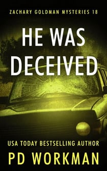 He Was Deceived - Zachary Goldman Mysteries, #18
