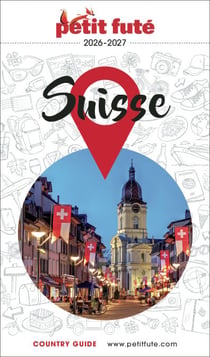 Guide Suisse 2026/2027 Petit Futé