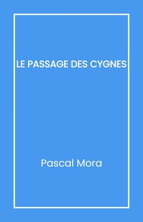 Le Passage des cygnes