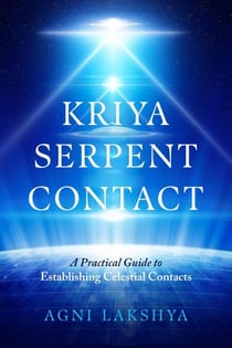 Kriya Serpent Contact - One Minute Mystic, #2