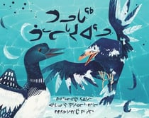 The Raven and the Loon - Inuktitut