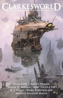 Clarkesworld Magazine Issue 235 - Clarkesworld Magazine, #235