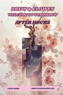 Drew & Elowen Welcome to Tomorrow After Hours - After Hours