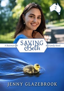 Saving Beth - Bateman Family Novels, #2