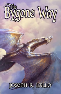 The Bygone Way - The Greater Lands Saga, #6