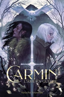 Carmin, l'Âme en Guerre