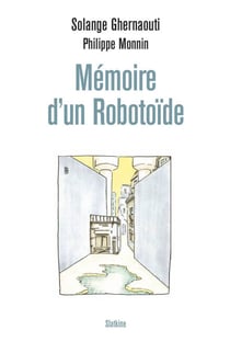 Mémoire dun Robotoïde