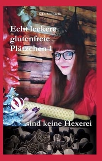 Echt leckere glutenfreie Plätzchen 1 - sind keine Hexerei