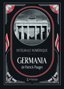 Les Chroniques de Germania – L'intégrale (Tomes 1 à 4)