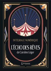 L'écho des rêves – L'intégrale (Tomes 1 à 4)
