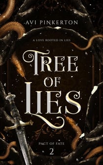 Tree of Lies - Pact of Fate, #2