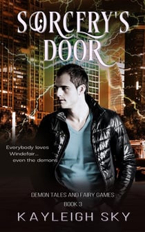 Sorcery's Door - Demon Tales and Fairy Games, #3