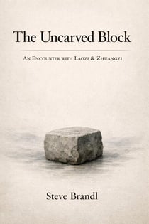 The Uncarved Block