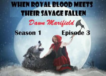 When Royal Blood Meets Their Savage Fallen Season 1 Episode 3 - When Royal Blood Meet Their Savage Fallen, #4