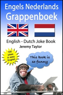 Engels Nederlands Grappenboek - Language Learning Joke Books, #24