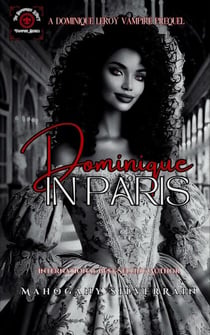 Dominique In Paris - Dominique LeRoy Series