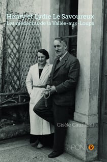 Henry et Lydie Le Savoureux - Les médecins de la Vallée-aux-Loups