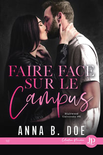 Faire face sur le campus - Blairwood University #9