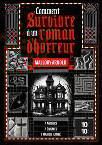 Comment survivre à un roman d'horreur