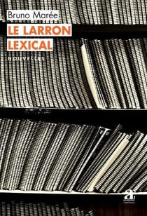 Le larron lexical