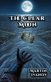 The Clear Moon - Book Of Yar, #3