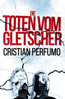 Die Toten vom Gletscher - Laura Badía ermittelt, #1