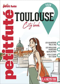 Guide Toulouse 2026 Petit Futé