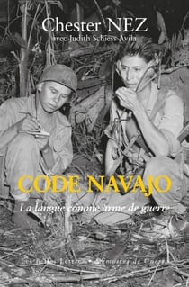 Code Navajo - La langue comme arme de guerre