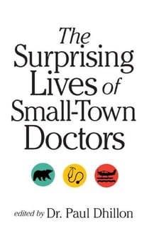 The Surprising Lives of Small-Town Doctors