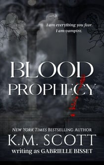 Blood Prophecy - Sons of Navarus, #4
