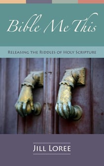 Bible Me This: Releasing the riddles  of Holy Scripture - Real.Clear., #3