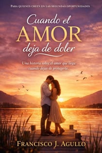 CUANDO EL AMOR DEJA DE DOLER