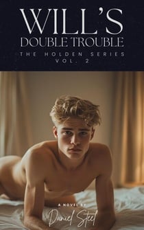 Will's Double Trouble - Holden Series, #2