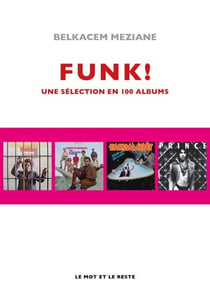 Funk! - Une sélection en 100 albums