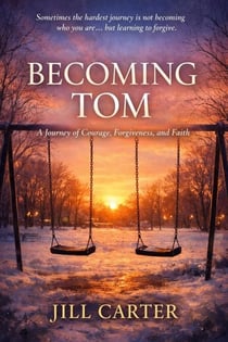 Becoming Tom