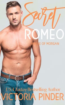 Secret Romeo - The House of Morgan, #9