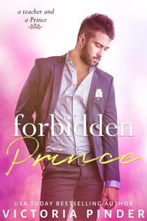 Forbidden Prince - Princes of Avce, #2