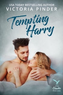Tempting Harry - Hawke Family Fortune, #4